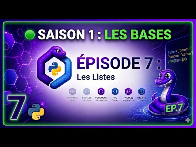 • Maîtrise les Listes Python en 15 min ⚡ (slicing, comprehensions, tuples) // Saison 1 épisode 7