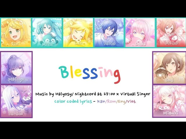 (Vietsub)Blessing-Connect live ver(Nightcord at 25:00 x Virtual Singer) 