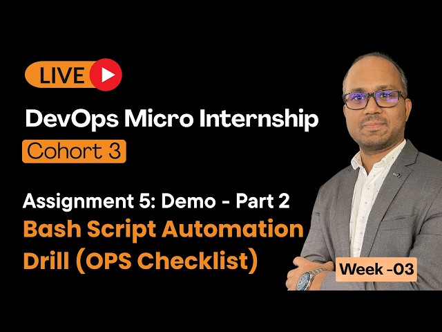 Linux For DevOps - Assignment 5 Demo — Bash Script Automation Drill (OPS Checklist) - Part 2