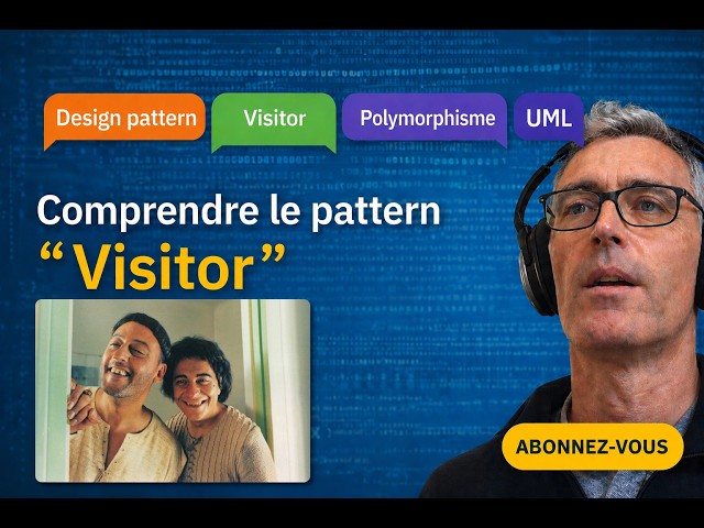 Comprendre le design pattern "Visitor"