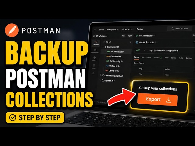 How to backup with Postman collections for UI testing - Step By Step