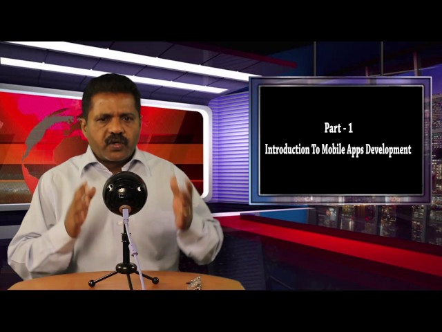 Part 1 - Introduction to Mobile Apps Development