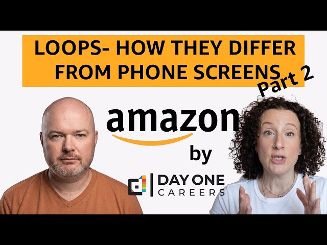 The Amazon Interview Loop- How It Differs From Phone Screens. Part 2