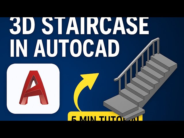 "AutoCAD 3D Staircase Design in 5 Minutes – Ultimate Beginner Tutorial"(@Engineergrowth-tp8ke )