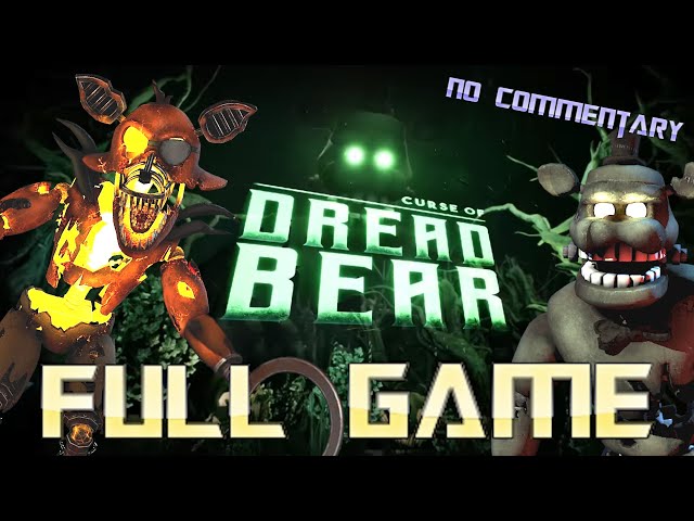 FNAF Help Wanted: Curse of Dreadbear | Full Game Walkthrough | No Commentary