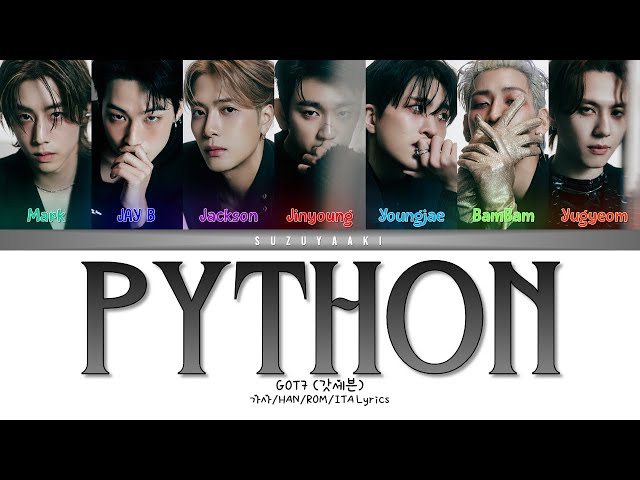 GOT7 (갓세븐) – “PYTHON” [Color Coded Lyrics Han_Rom_Sub Ita_가사]