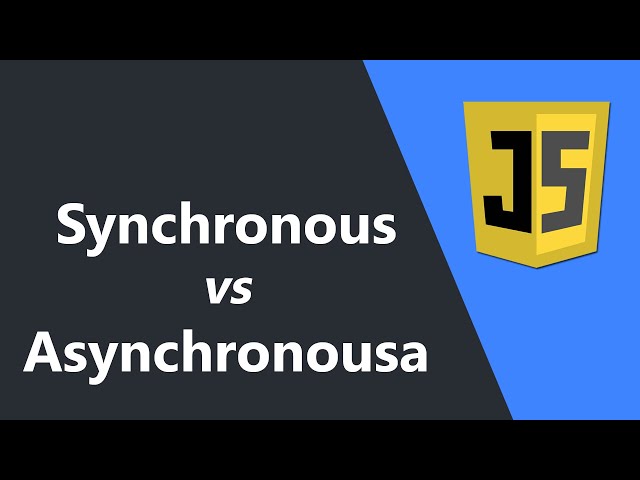 Synchronous vs Asynchronous JavaScript – Call Stack, Promises, and More