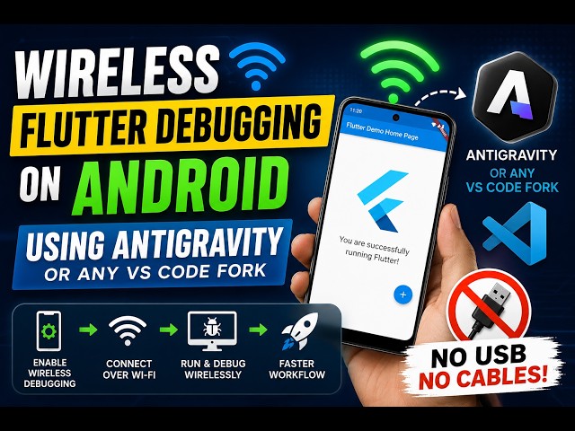 How to Wirelessly Debug Android Apps on Android with AntiGravity / VS Code  2026 | No USB Cable