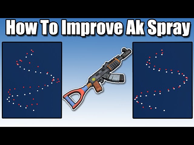 How To Improve Your Ak Spray In Rust (2021)