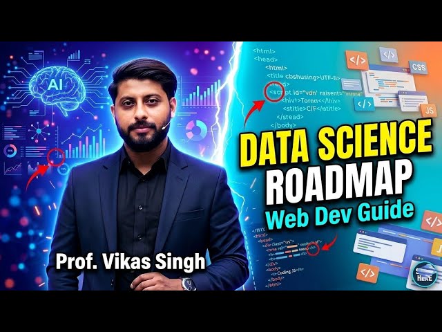 Introduction to Data Science | Web Development | Roadmap | Hindi | Vikas Singh