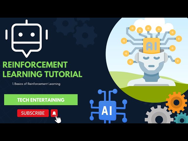 1. Reinforcement Learning || End to End AI Tutorial