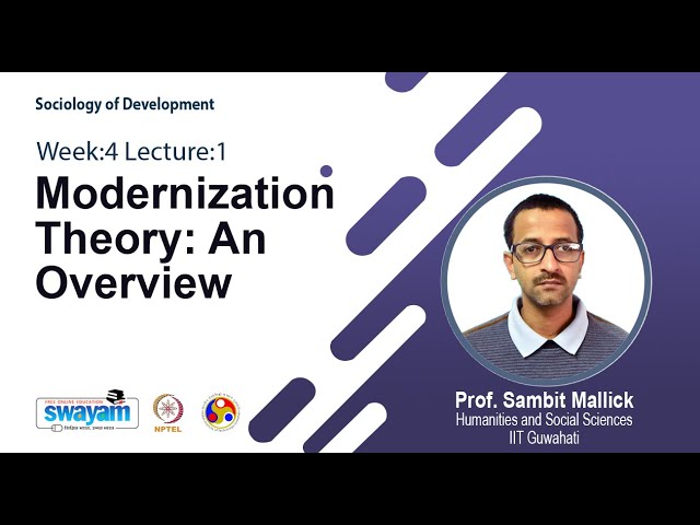 Lec 8: Modernization Theory: An Overview