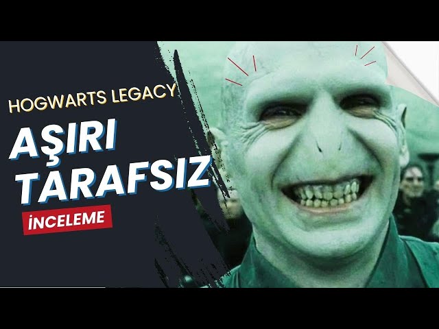AŞIRI TARAFSIZ Hogwarts Legacy İncelemesi