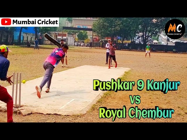 Royal Chembur Vs Pushkar 9 Kanjur | Underarm Open Tournament