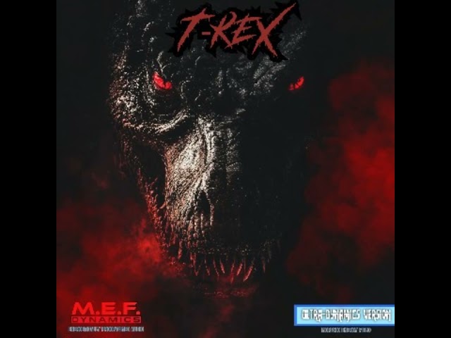 T-Rex (Morphic Field)_Morphic_Field_Ultra_Dynamics - MEF DYNAMICS