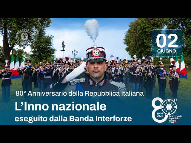 80° Anniversario della Repubblica Italiana, l'Inno nazionale eseguito dalla Banda Interforze