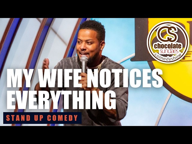 My Wife Notices Everything - Comedian Ron G - Chocolate Sundaes Stand Up Comedy