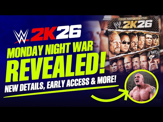 WWE 2K26 Monday Night War Edition: New Details, Early Access, Trailer Breakdown & More!