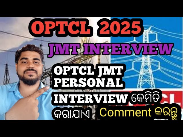 OPTCL JMT Personal Interview 2025 // OPTCL JMT INTERVIEW // Optcl 2025