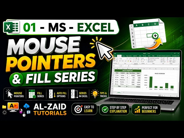 01-MS-EXCEL MOUSE POINTERS & FILL SERIES || Hindi / Urdu || Al-Zaid Tutorials