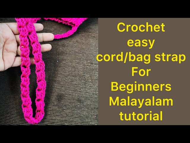 Easy Crochet Cord/Bag Strap for Beginners - Malayalam Tutorial @babyscrocheting4132