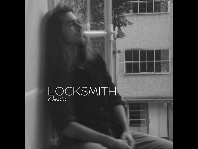 Locksmith - Chanin