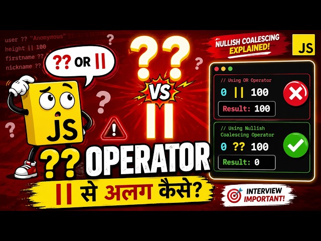 JavaScript Nullish Coalescing Operator (??) Explained | Difference Between ?? and || ~ IT WALA HINDI