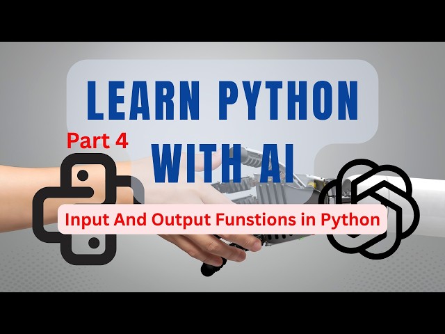 Print And Input Functions In Python | Learn Python With AI