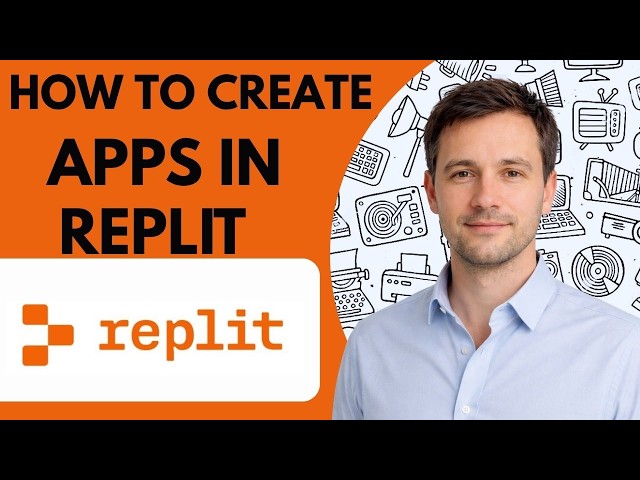 How to Create Apps in Replit Full Guide 2026