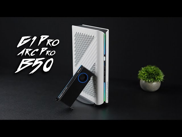 G1 Pro + Intel Arc B50 16GB VRAM! SFF Workstation & Gaming Rig
