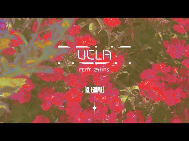 RL Grime - UCLA ft. 24hrs (Official Audio)