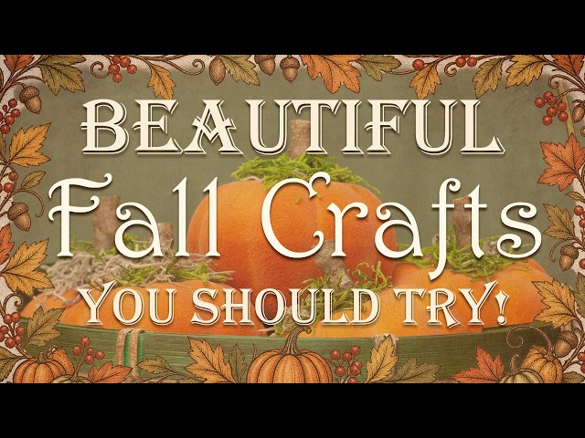 New Fall DIY Crafts So Easy and Budget Friendly