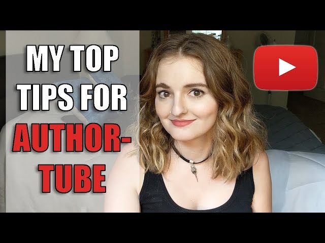 My Top Tips for Starting an AuthorTube Channel