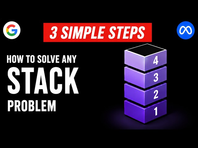 Everything You Need to Know About Stacks for Interviews
