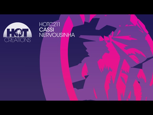 Cassi - Nervousinha