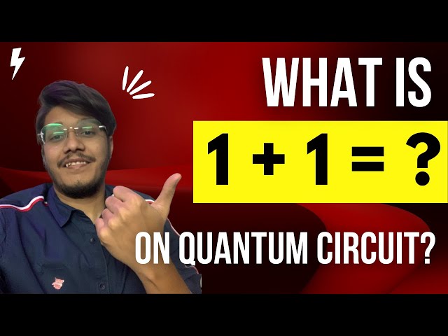 Half Adder Quantum Circuit | Quantum Computer