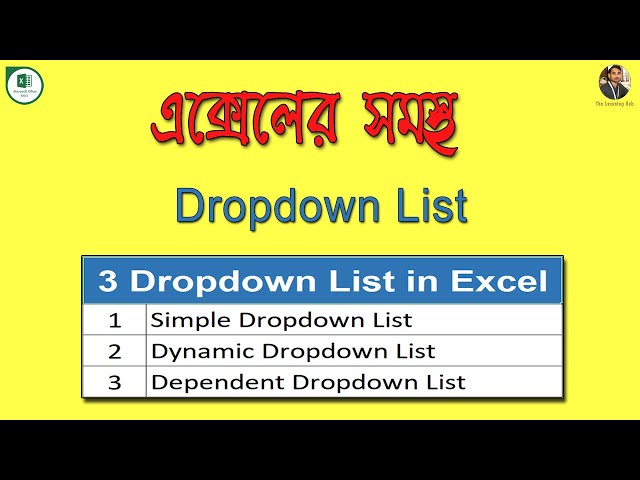 How to create drop down list in excel Bangla ||  Simple , Dynamic , Dependent Dropdown List in Excel