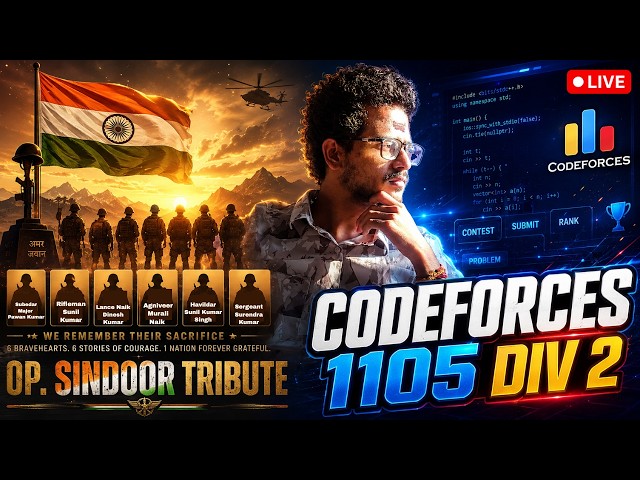 🔴 Codeforces Round 1105 (Div. 2) LIVE | Tribute to India's Brave Heroes | Live Coding