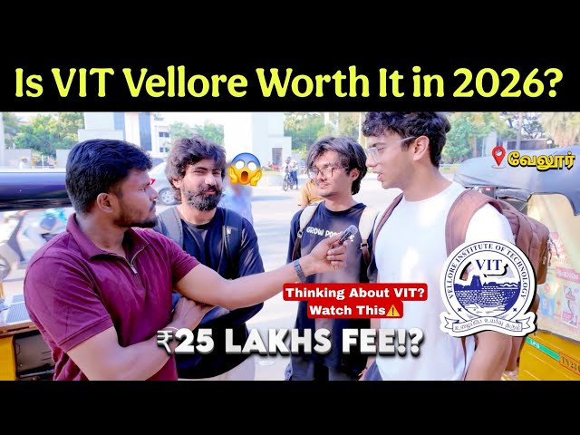 I Asked VIT Students 🤯Is It Worth ₹20 Lakhs? VIT Vellore reality | Suman Mpm 