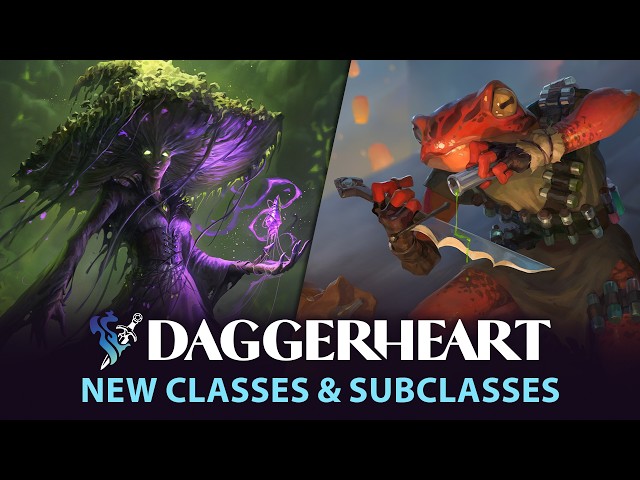 New Classes & Subclasses in Daggerheart Hope & Fear
