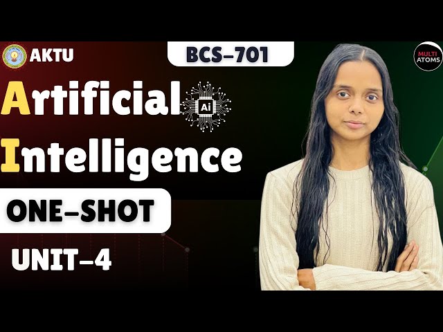 Artificial Intelligence | Unit-4 | BCS-701| One Shot | PYQ Solutions | Aktu Exams | 4th Year