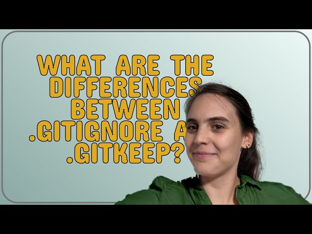 What are the differences between .gitignore and .gitkeep?