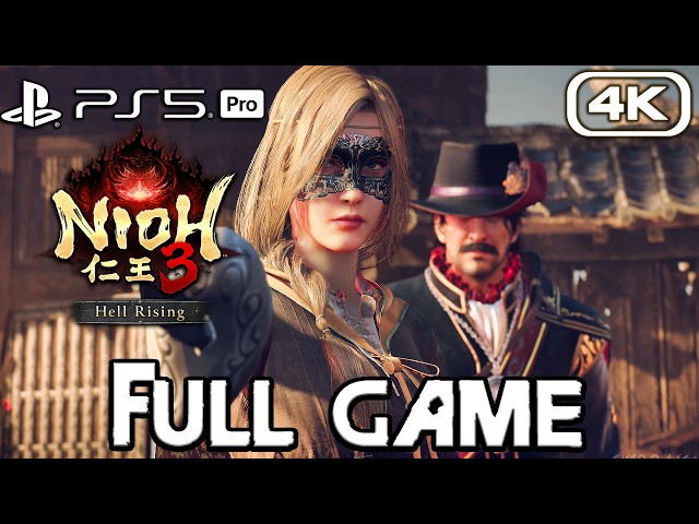 NIOH 3 DLC Gameplay Walkthrough FULL GAME (4K 60FPS) No Commentary