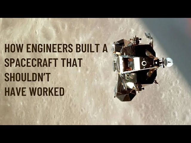 Inside the Lunar Module: How Engineers Built a Spacecraft That Shouldn’t Have Worked