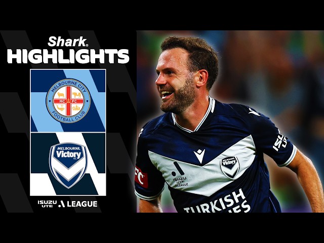 Melbourne City v Melbourne Victory | SHARK HIGHLIGHTS | Isuzu UTE A-League 2025-26 | Round 18