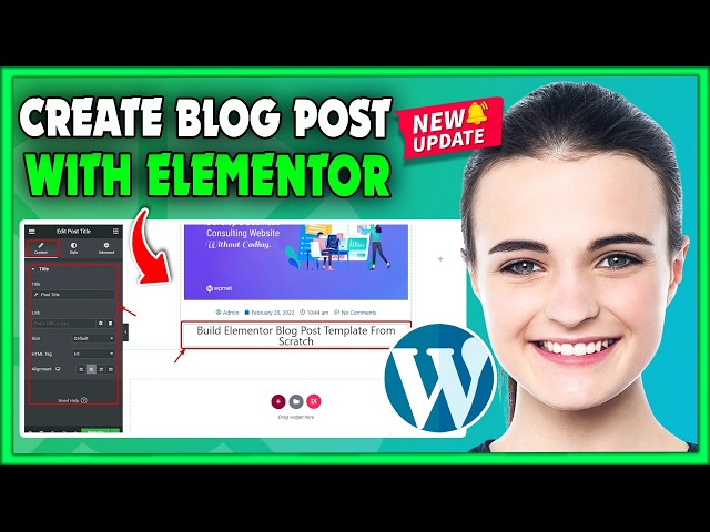 How To Create A Blog Post With Elementor (2026 Update)