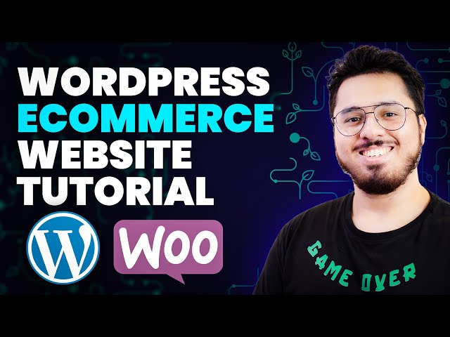 Tutorial: Create a WordPress eCommerce Website for Beginners 🔥