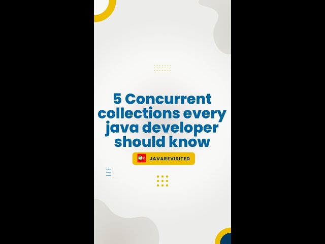 5 CONCURRENT COLLECTIONS EVERY JAVA DEVELOPER SHOULD KNOW #Shorts #Concurrentcollections #Viral