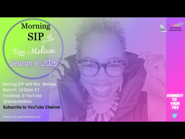 Using "Quality" Thread - 1/23/26 - Series: Thread Ep. 4 - Morning SIP with Rev. Melissa