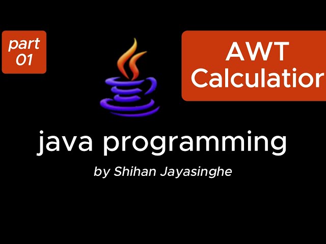Java AWT Calculator 🔥 Build Calculator Using AWT (Beginner Friendly) | part 01